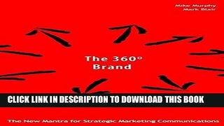 [Free Read] The 360 Degree Brand in Asia: Creating More Effective Marketing Communications Full