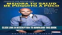 Best Seller Mejora tu salud de poquito a poco â€“ Una guÃ­a completa de bienestar para ti y tu