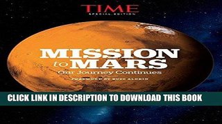 [Free Read] TIME Mission to Mars: Our Journey Continues Full Download