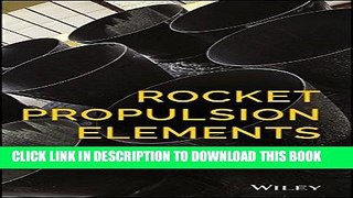 [Free Read] Rocket Propulsion Elements Full Online