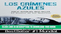 Best Seller Los CrÃ­menes Azules: Uno de los mayores Ã©xitos de los Ãºltimos aÃ±os (Ethan Bush nÂº