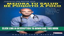 Best Seller Mejora tu salud de poquito a poco â€“ Una guÃ­a completa de bienestar para ti y tu