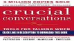 Ebook Crucial Conversations Tools for Talking When Stakes Are High, Second Edition Free Read