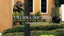 Atalaya (Ejercito de Sion) Ft Jolainett - Una sola Doctrina (Video Oficial HD)