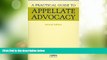 Big Deals  A Practical Guide To Appellate Advocacy (Coursebook Series)  Best Seller Books Best