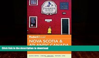 READ  Fodor s Nova Scotia   Atlantic Canada: with New Brunswick, Prince Edward Island, and