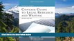 READ FULL  Concise Guide To Legal Research and Writing, Second Edition (Aspen College)  READ Ebook