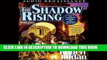 Ebook The Shadow Rising: Book Four of The Wheel of Time Free Download