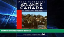 READ  Moon Handbooks Atlantic Canada: New Brunswick, Prince Edward Island, Nova Scotia,