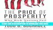 Best Seller The Price of Prosperity: Why Rich Nations Fail and How to Renew Them Free Read