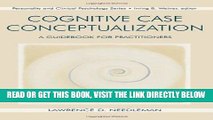 Read Now Cognitive Case Conceptualization: A Guidebook for Practitioners (Personality   Clinical