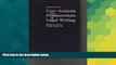 Must Have  Case analysis and fundamentals of legal writing by William P Statsky (1984-05-03)