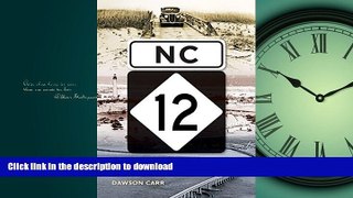READ THE NEW BOOK NC 12: Gateway to the Outer Banks READ EBOOK