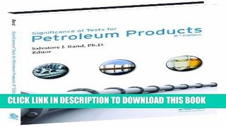 Read Now Manual on Significance of Tests for Petroleum Products (Astm Manual Series, Mnl 1)