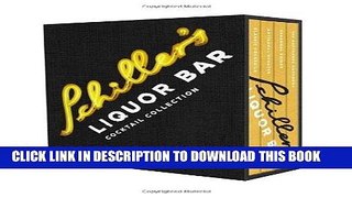 Read Now Schiller s Liquor Bar Cocktail Collection: Classic Cocktails, Artisanal Updates, Seasonal