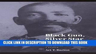 Read Now Black Gun, Silver Star: The Life and Legend of Frontier Marshal Bass Reeves (Race and