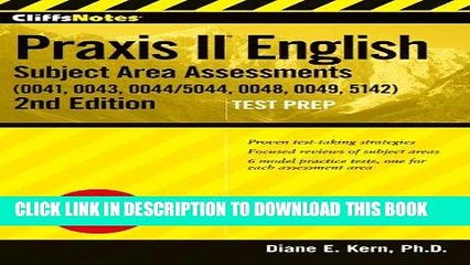 [PDF] CliffsNotes Praxis II English Subject Area Assessments (0041, 0043, 0044/5044, 0048, 0049,