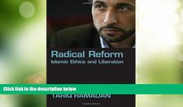Big Deals  Radical Reform: Islamic Ethics and Liberation  Best Seller Books Most Wanted