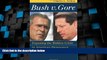 Big Deals  Bush V. Gore: Exposing the Hidden Crisis in American Democracy: Abridged and Updated