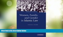 Big Deals  Women, Family, and Gender in Islamic Law (Themes in Islamic Law)  Full Read Most Wanted