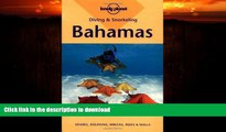 GET PDF  Lonely Planet Diving   Snorkeling Bahamas (Diving and Snorkeling Guides) FULL ONLINE