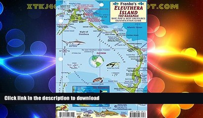 Download Video: FAVORITE BOOK  Eleuthera Island Bahamas Dive Map   Reef Creatures Guide Franko Maps Laminated