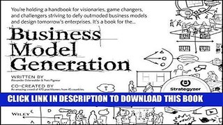 Best Seller Business Model Generation: A Handbook for Visionaries, Game Changers, and Challengers