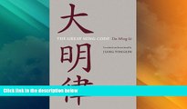 Big Deals  The Great Ming Code / Da Ming lu (Asian Law Series)  Full Read Most Wanted