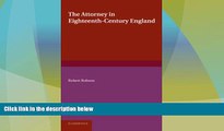 Big Deals  The Attorney in Eighteenth-Century England  Best Seller Books Best Seller