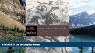 Books to Read  From Demon to Darling: A Legal History of Wine in America  Best Seller Books Most