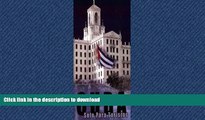 READ BOOK  Cuba: SÃ³lo Para Turistas (CUBA: ONLY FOR TOURISTS) FULL ONLINE