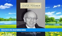 Big Deals  The Quotable Judge Posner: Selections from Twenty-Five Years of Judicial Opinions (SUNY