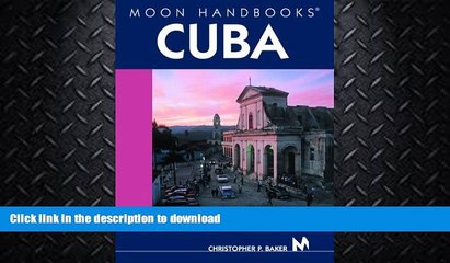 READ BOOK  Moon Handbooks Cuba  PDF ONLINE