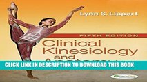Read Now Clinical Kinesiology and Anatomy (Clinical Kinesiology for Physical Therapist Assistants)