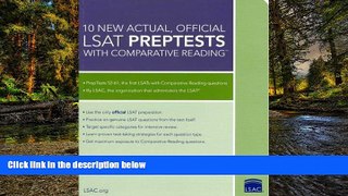 READ FULL  10 New Actual, Official LSAT PrepTests with Comparative Reading: (PrepTests 52-61)
