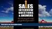 eBook Here Sales Interview Questions and Answers: Win the job you want!