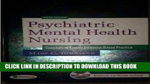 Read Now Pkg Psychiatric Mental Health Nursing 6th   Nursing Diagnoses in Psychiatric Nursing 8th