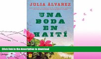 GET PDF  Una boda en Haiti: Historia de una amistad (Spanish Edition)  PDF ONLINE