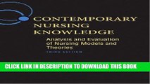 Read Now Contemporary Nursing Knowledge: Analysis and Evaluation of Nursing Models and Theories