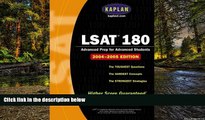 Full [PDF]  LSAT 180, 2004 Edition (Kaplan LSAT 180)  READ Ebook Full Ebook