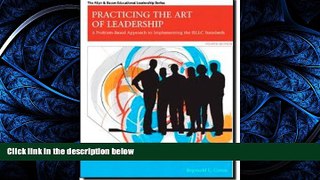 Online eBook Practicing the Art of Leadership: A Problem-Based Approach to Implementing the ISLLC