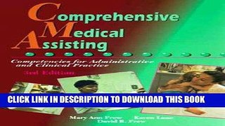 Read Now Comprehensive Medical Assisting: Competencies for Administrative and Clinical Practice