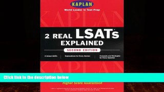 Books to Read  Kaplan 2 Real LSATs Explained, Second Edition  Full Ebooks Best Seller