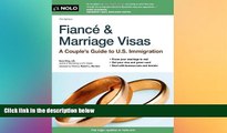 Must Have  Fiance and Marriage Visas: A Couple s Guide to US Immigration (Fiance   Marriage