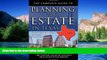 READ FULL  The Complete Guide to Planning Your Estate in Texas: A Step-by-step Plan to Protect