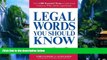 Big Deals  Legal Words You Should Know: Over 1,000 Essential Terms to Understand Contracts, Wills,