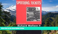 READ FULL  An Educated Guide To Speeding Tickets-How To Beat  Avoid Them  READ Ebook Full Ebook