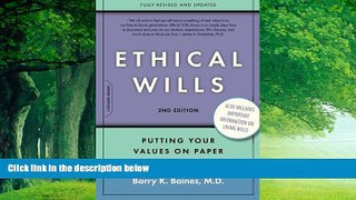 Big Deals  Ethical Wills: Putting Your Values on Paper, 2nd Edition  Full Ebooks Most Wanted