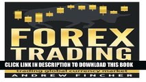 [Free Read] Forex Trading For Beginners: Effective Ways to Make Money Trading Global Currency