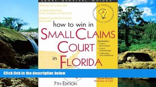 Must Have  How to Win in Small Claims Court in Florida (Legal Survival Guides)  READ Ebook Full